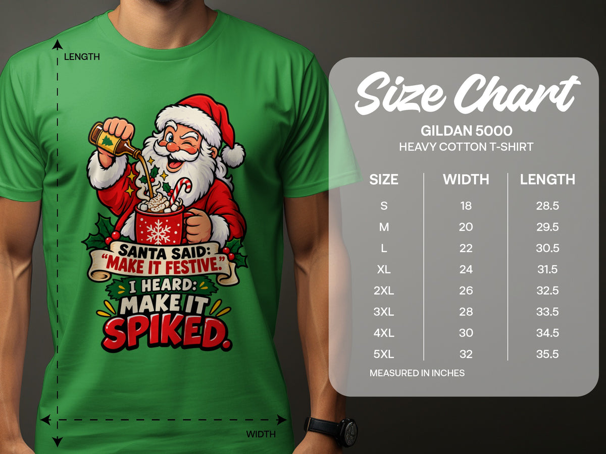 Green t-shirt with Santa pouring from a bottle into a mug, next to a Gildan 5000 size chart.