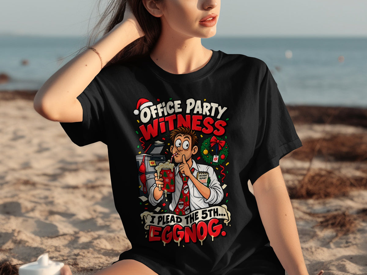 Black t-shirt with "Office Party Witness I Plead the 5th Eggnog" text and illustration.