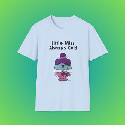 Cute 'Little Miss Always Cold' Cartoon Shirt