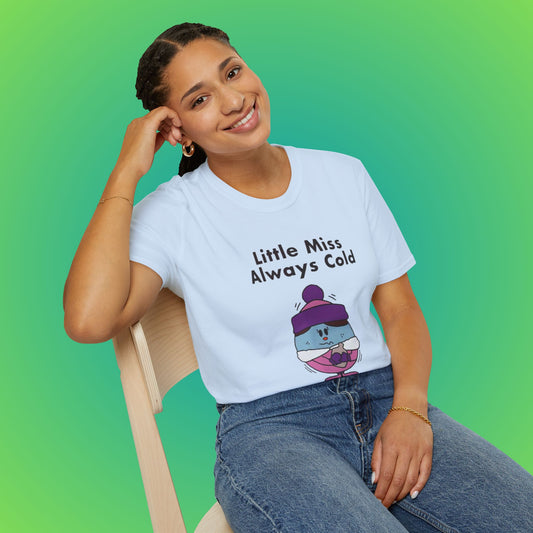 Cute 'Little Miss Always Cold' Cartoon Shirt