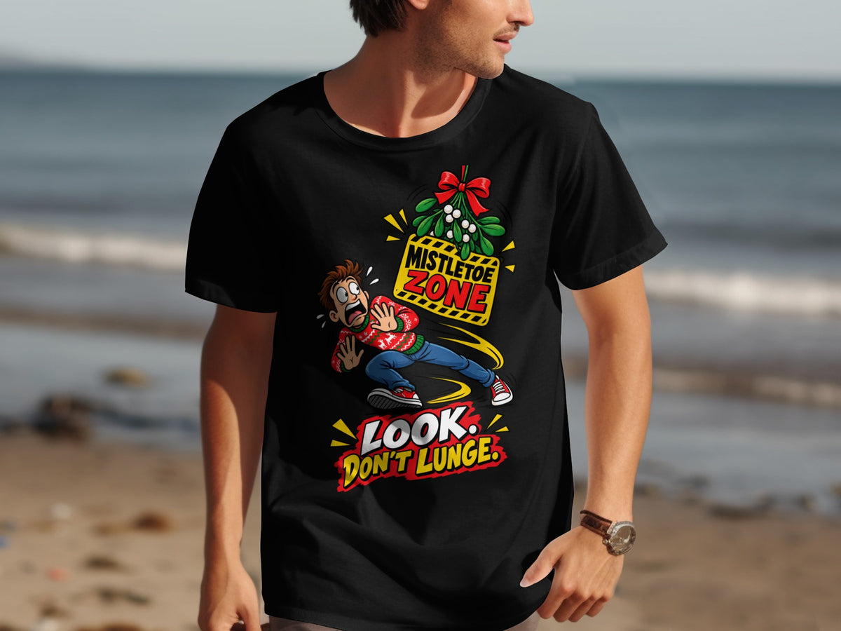 Black t-shirt with cartoon mistletoe, "Mistletoe Zone" sign, and "Look. Don't Lunge" text.
