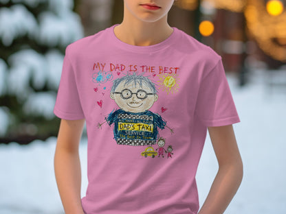 Pink t-shirt with child's drawing of "My Dad is the Best" and Dad's Taxi Service.