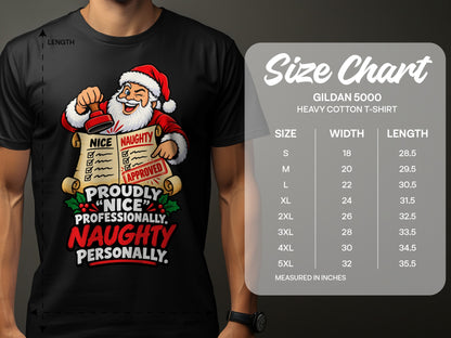 Santa stamped "APPROVED" on a scroll listing "PROUDLY NICE PROFESSIONALLY NAUGHTY PERSONALLY" next to a size chart.