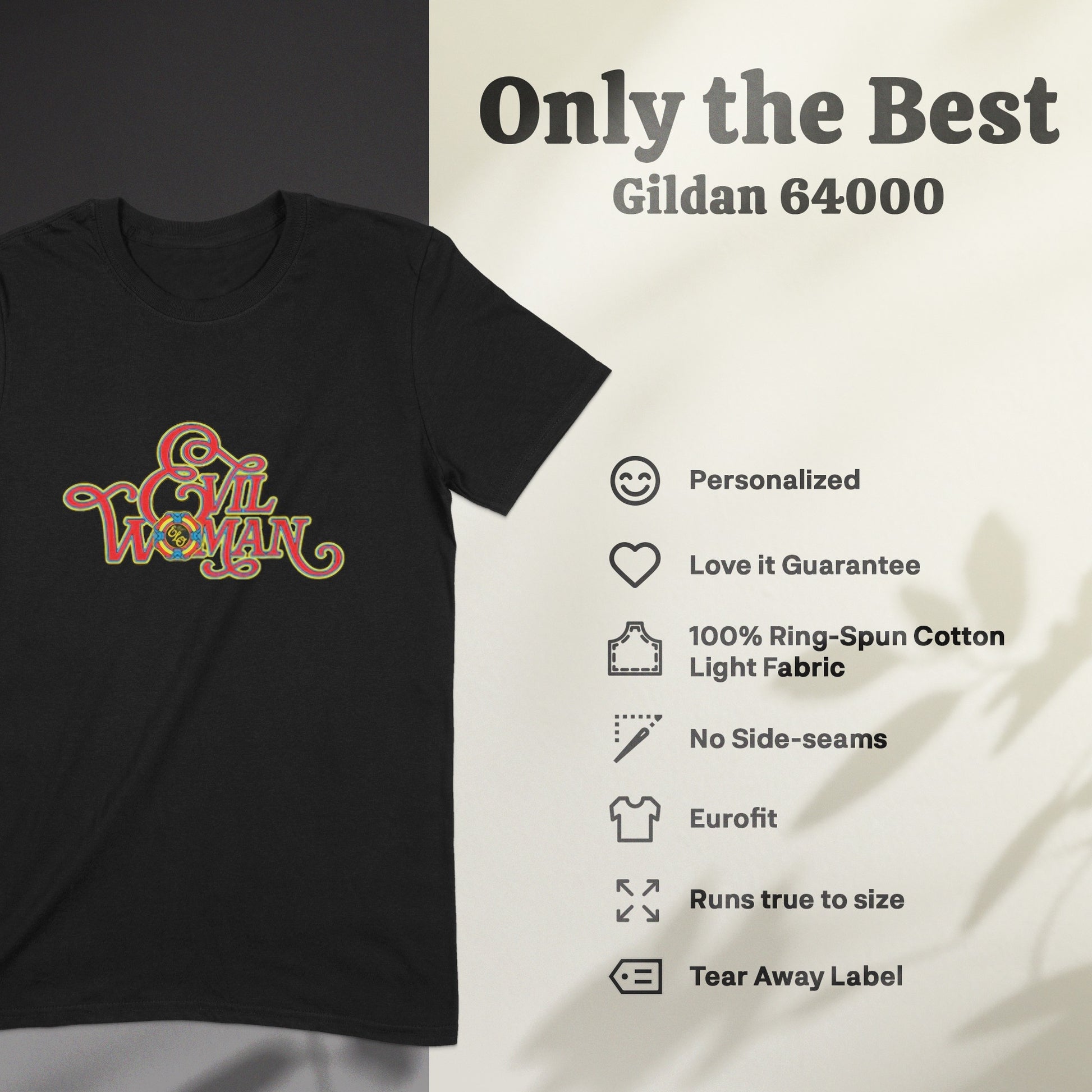 Evil Woman T-Shirt with Personalized Guarantee