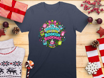 Dark t-shirt with "I'm Dreaming of a Bookish Bookmas" Christmas-themed book design.