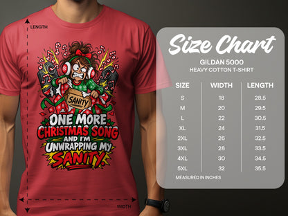 Red t-shirt with Christmas graphic: "One more Christmas song and I'm unwrapping my sanity."