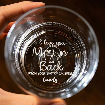 Personalized I Love You To The Moon And Back Whiskey Glass with Name Gift for Him
